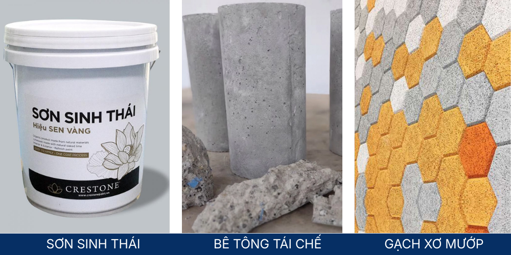 Vật liệu xây dựng thân thiện môi trường