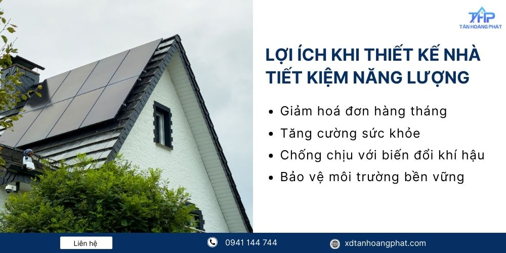 Lợi ích khi thiết kế nhà ở tiết kiệm năng lượng