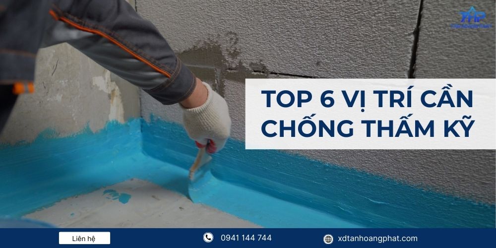 Tìm hiểu top 6 vị trí trong nhà cần thi công chông thấm kỹ